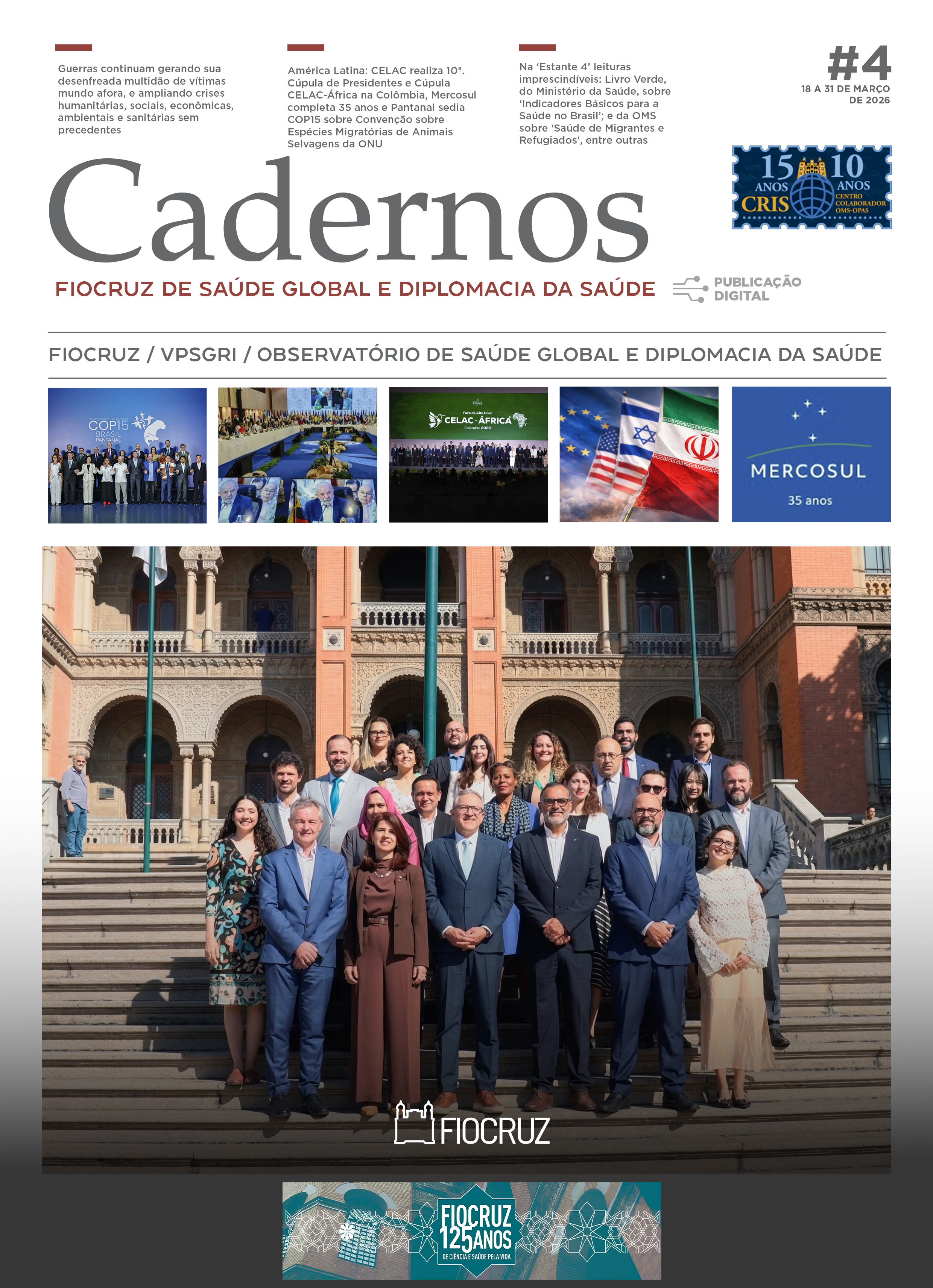 					Visualizar n. 4 (2026): Cadernos Fiocruz de Saúde Global e Diplomacia da Saúde
				